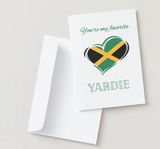 You're my favorite Yardie Card