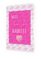 Miss How She Nameee Card